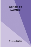 La Ni a De Luzmela 9371772417 Book Cover