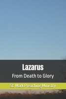 Lazarus: From Death to Glory B0FLPKVCW4 Book Cover