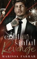 Cold Sinful Revenge B0B4F6BTQT Book Cover