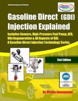 (GDI) Gasoline Direct Injection Explained: A Gasoline Direct Injection Technology Series 1480088897 Book Cover