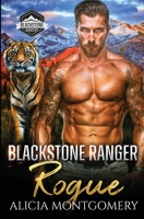 Blackstone Ranger Rogue: Blackstone Rangers Book 4 1952333229 Book Cover