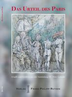 Das Urteil Des Paris: Grafik Und Exlibris Aus Der Sammlung Dr. Peter Labuhn 344710404X Book Cover