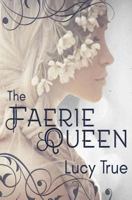 The Faerie Queen 1986823660 Book Cover