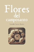 Flores del camposanto (Spanish Edition) 2982146312 Book Cover