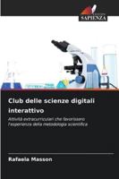 Club delle scienze digitali interattivo 6209381235 Book Cover