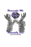 Unusually Me, Unusually Free 1546559043 Book Cover