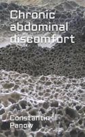 Chronic abdominal discomfort 1730948294 Book Cover
