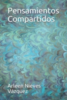 Pensamientos Compartidos (Spanish Edition) B0858SZY1K Book Cover