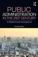 Public Administration in the 21st Century: A Global South Perspective 1032252510 Book Cover