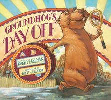 Groundhog's Day Off 1619632896 Book Cover