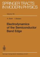 Electrodynamics of the Semiconductor Band Edge 3662151707 Book Cover