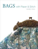 Bags With Paper And Stitch 0713490349 Book Cover