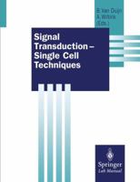 Signal Transduction-Single Cell Techniques (Springer Lab Manual) 3642489761 Book Cover