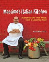 Massimo's Italian Kitchen: Authentic One-Dish Meals from a Seasoned Chef 1569069956 Book Cover