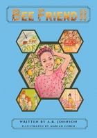 BeeFriend II B0F1R9LR2S Book Cover