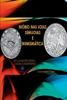 Ni bio Nas Joias, Semijoias E Numism tica (Portuguese Edition) 8547109587 Book Cover
