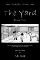 The Yard: Book Two 1477229892 Book Cover