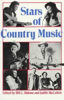 Stars of Country Music: Uncle Dave Macon to Johnny Rodriguez (Da Capo Paperback) 0252005279 Book Cover