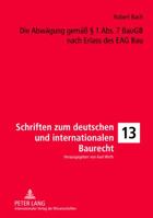 Die Abwaegung Gemaeß § 1 Abs. 7 Baugb Nach Erlass Des Eag Bau 3631631340 Book Cover