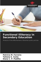 Functional Illiteracy in Secondary Education 6208310113 Book Cover