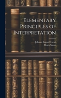 Elementary Principles of Interpretation 1020671890 Book Cover
