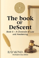 The Book of Descent Book II: THE TRIAL DESCENT INTO THE MIRROR (The Book of Descent Series) B0G3NZTBS6 Book Cover