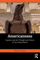 Americanness: Inquiries Into the Thought and Culture of the United States 1138320986 Book Cover