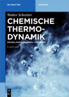 Chemische Thermodynamik 3110557479 Book Cover