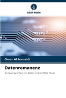 Datenremanenz: Sicheres Löschen von Daten in Solid State Drives 6203390402 Book Cover