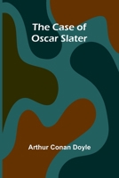 The Case of Oscar Slater 9364733525 Book Cover