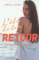 L'été de ton retour B08P2DDW5G Book Cover