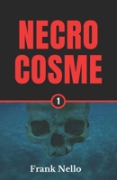 Necrocosme Tome 1 B09WCLTNWY Book Cover