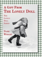 A Gift from the Lonely Doll 0618071822 Book Cover