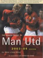 The Rough Guide to Manchester United 3 1843531216 Book Cover