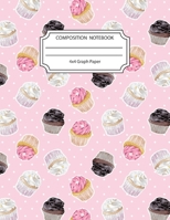 Composition Notebook 4x4 Graph Paper: Awesome Pink Polka Dot Cupcake Foodie Notebook 8.5 X11 Inches Blank Lined Writing Book 1692619306 Book Cover