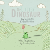 The Littlest Dinosaur 099527679X Book Cover