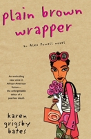 Plain Brown Wrapper: An Alex Powell Novel 0739418823 Book Cover