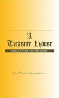 A Treasure House 1413410936 Book Cover