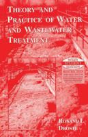 Theory And Practice Of Water And Wastewater Treatment 8126524243 Book Cover