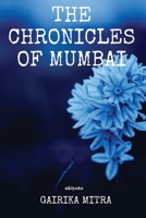 The Chronicles of Mumbai 935697005X Book Cover