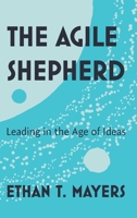The Agile Shepherd B0CNN45FRT Book Cover