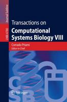 Transactions on Computational Systems Biology VIII 3540766383 Book Cover