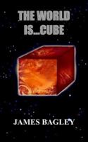 The World Is...Cube 1418402648 Book Cover