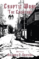 Cryptic Wars: The Creature B0CT3X24QV Book Cover