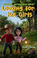 The Wimbly, Javent, & Nork: Looking for the Girls B0HBHM7JB9 Book Cover