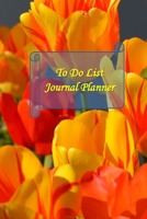 To Do List Journal Planner: Undated Daily Planner Notebook 171185526X Book Cover