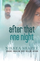 After That One Night B09XZD3PXG Book Cover