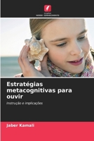 Estratégias metacognitivas para ouvir (Portuguese Edition) 6208372461 Book Cover