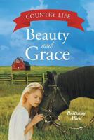 Beauty and Grace 1635751713 Book Cover
