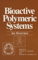 Bioactive Polymeric Systems: An Overview 1475704070 Book Cover
